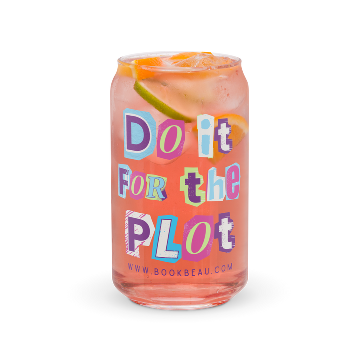 Do It For the Plot Glass