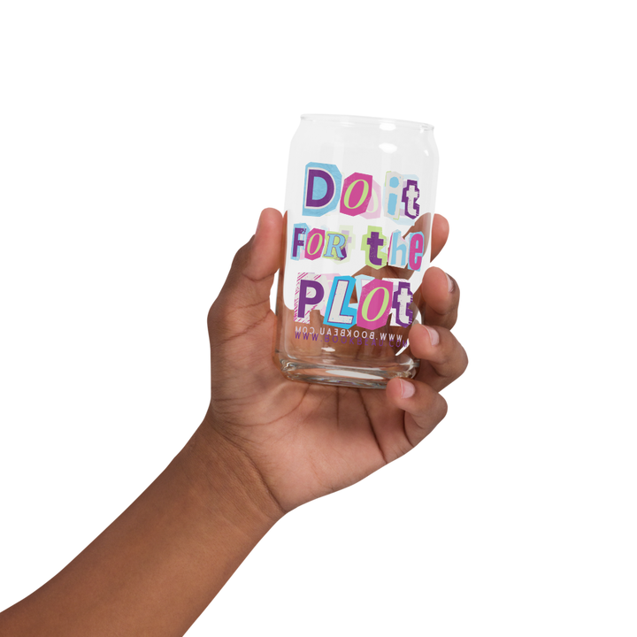 Do It For the Plot Glass