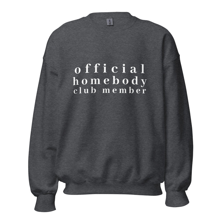 "Homebody Club (Dark)" Unisex Crewneck
