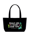 Books are a scary good time Tote