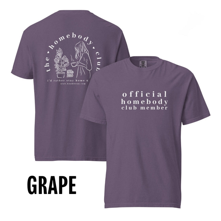 "Homebody Club Member" Comfort Colors Tee