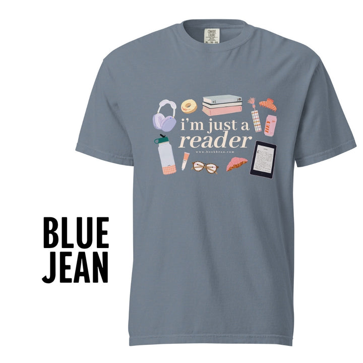 "Just a Reader" (ver. 2) Comfort Colors Tee