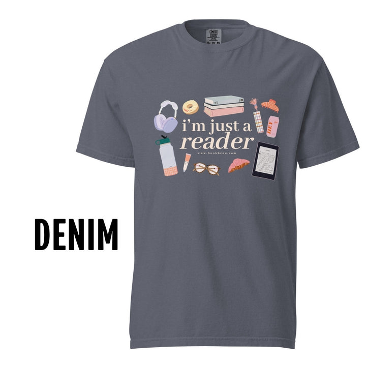 "Just a Reader" (ver. 2) Comfort Colors Tee