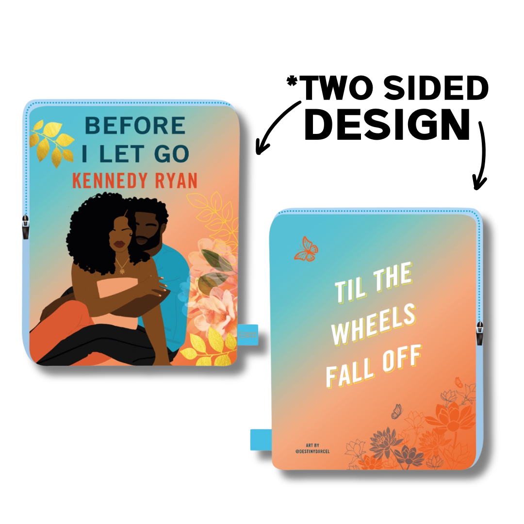 Before I let go Kennedy Ryan - Book Sleeve