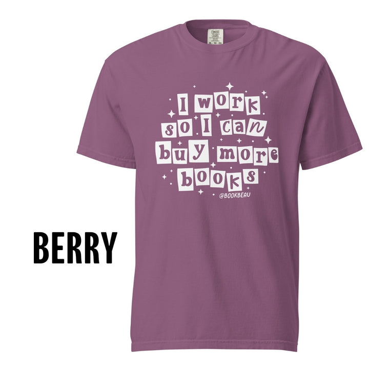 "Buy More Books" Comfort Colors Tee