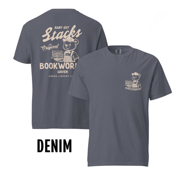 "Baby Got Stacks" Comfort Colors Tee