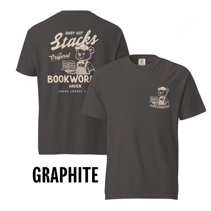"Baby Got Stacks" Comfort Colors Tee