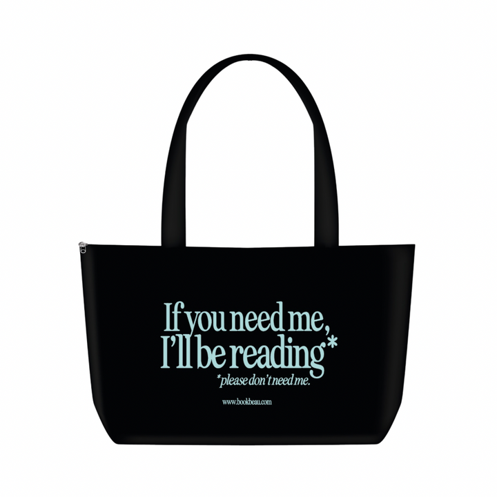 Please don't need me Tote