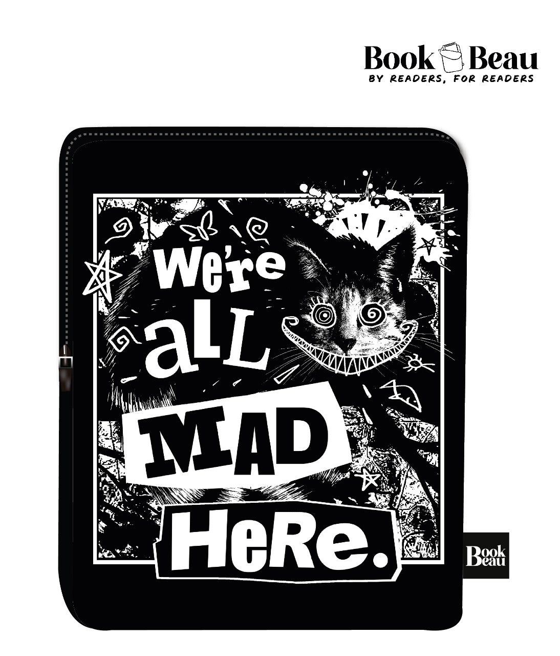 We're All Mad Here Book Sleeve