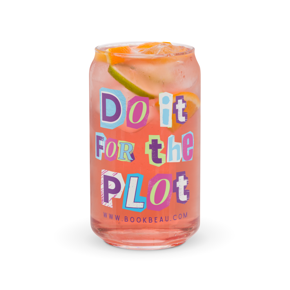 Do It For the Plot Glass