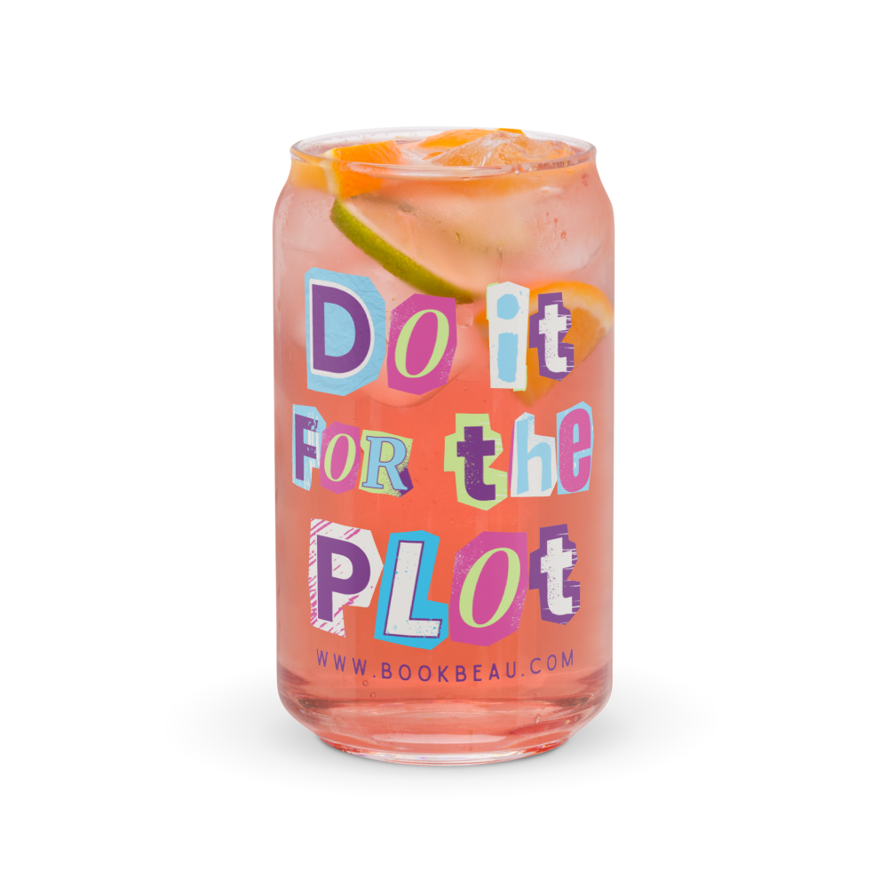 Do It For the Plot Glass – Book Beau