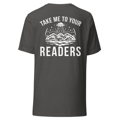 "Take Me To Your Reader" Ver. 2 Unisex Tee