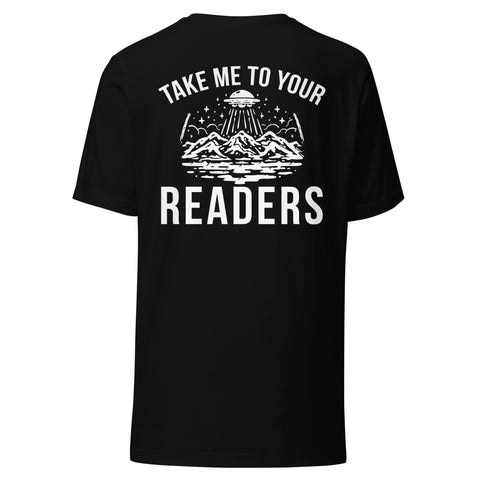 "Take Me To Your Reader" Ver. 2 Unisex Tee